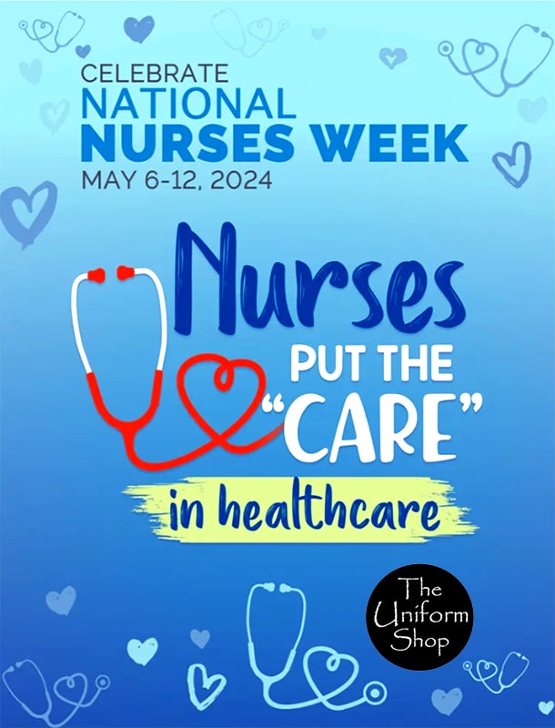 Nurses Week 2024 - May 6-12, 2024